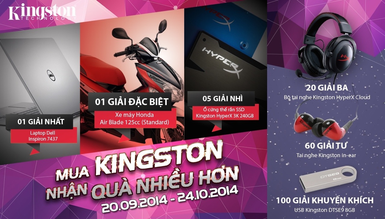 KHUYẾN MÃI MUA KINGSTON NHẬN QUÀ NHIỀU HƠN 20.09.2014 ~ 24.10.2014